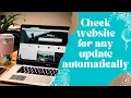How to check website for any update automatically