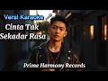 Download Lagu 🎤 Karaoke Cinta Tak Sekadar Rasa (Nada Asli) || Lirik di Layar #karaoke 