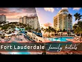 Best Hotels in Fort Lauderdale Florida for Families