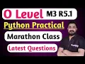 O Level M3 R5 Practical Paper Python Practical O Level 2025