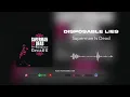 Download Lagu Superman Is Dead - Disposable Lies (Official Audio)