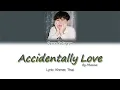 ចៃដន្យតាំងចិត្តស្រលាញ់ / Accidentally Love / บังเอิญตั้งใจรัก / Bever Patsapon/ Ost 21Days Theory