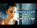 Download Lagu Rangabati || Old Oriya Remix || Dj Sunny Dwn X Dj Gagan || Dj Soumya Official