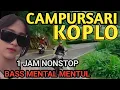 Download Lagu 1 JAM NONSTOP CAMPURSARI KOPLO PALING PENAK - CAMPURSARI TERPOPULER 2025 - LEMBUT BAS EMPUK MAK NYUS