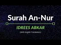 Download Lagu Surah An-Nur - Idrees Abkar | English Translation