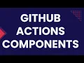 GitHub Actions Key Components CodeKamikaze Github actions tutorials 2