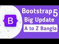 Bootstrap 5 alpha Bangla Tutorial Bootstrap 5 A to Z Bangla Update Bootstrap 5