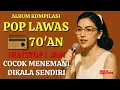Download Lagu NONSTOP 1 JAM Album Kompilasi Pop Lawas Tahun 70'an ✨