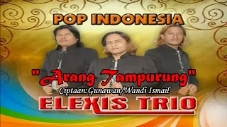 Download ARANG TAMPURUNG||TRIO ELEXIS||LAGU POP INDONESIA TERBARU MP3