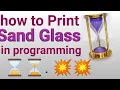 How to Print Sand Glass in Java Programming