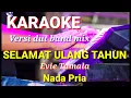 Download Lagu SELAMAT ULANG TAHUN - Evie Tamala | Karaoke nada pria | Lirik