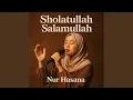 Lagu Sholatullah Salamullah