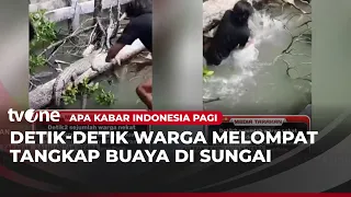 kabar viral detik detik warga melompat tangkap buaya akip tvone