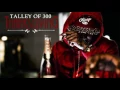 Talley Of 300 - Love Her [Prod. By Skeezy]