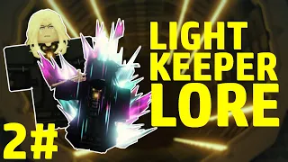 Deepwoken Lore LightKeeper Lore 2