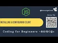 Setting Up ESLint for Node js Write Cleaner Error-Free Code