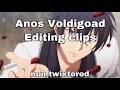 Download Lagu Anos Voldigoad Editing clips: READ THE DESCRIPTION