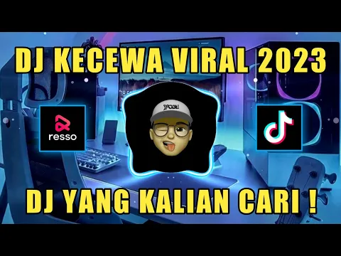 Download MP3 DJ TERLANJUR KECEWA VIRAL 2023 || DJ YANG KALIAN CARI !!