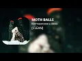 Download Lagu MOTH BALLS - PARTYNEXTDOOR \u0026 Drake (clean)