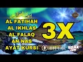 3X FATIHA, 3X AYAT KURSI, 3X IKHLAS, FELAK, NAS | SIHR, MAGIC, JINN, EVIL-EYE |  Alaa Aqel