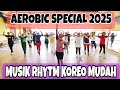 Download Lagu AEROBIC SPECIAL 2025 || MUSIC RHYTM LAGU VIRAL TERBARU || FIN ANI || LIA MARLIA || B\u0026B CHANELL