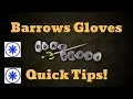 OSRS - Barrows Gloves Tips