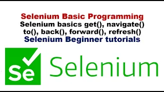 Get and Navigate method in Selenium How to Navigate To Back Forward Refresh in selenium