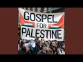 Gospel for Palestine