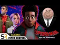 Spider-Man Into The Spider-Verse Pitch Meeting