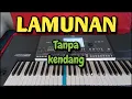 Download Lagu LAMUNAN - TANPA KENDANG + VOKAL