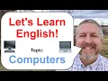 Download Lagu Let's Learn English! Topic: Computers 💻 🖥️