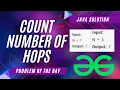 Count number of hops Java GeeksforGeeks POTD Java Solution Apna Coding