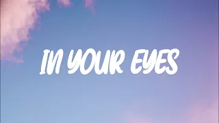 The Weeknd In Your Eyes Lyric Video 