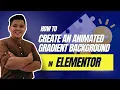How to Create an Animated Gradient Background in Elementor 2024