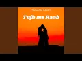 Download Lagu Tujh me Raab