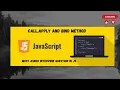 Master JavaScript Interview Questions call apply and bind Explained Simply