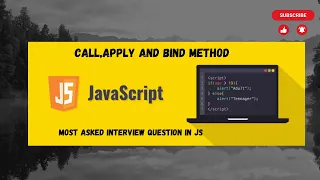 Master JavaScript Interview Questions call apply and bind Explained Simply