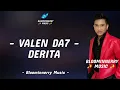 Valen (Pamekasan) - Derita Lirik Lagu || Lirik Lagu Derita versi Valen Da7 