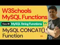 MySQL Functions MySQL String Functions - MySQL CONCAT Function 88 W3Schools SQL Functions