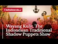 Download Lagu Wayang Kulit, The Indonesian Traditional Shadow Puppets Show