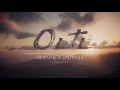Olatunji x System 32 - One Life To Live (OLTL) 2016