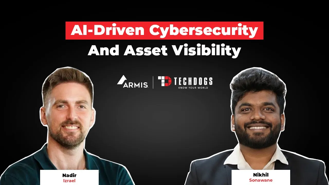 TechDogs-"Nadir Izrael On AI-Driven Cyber Defense, Asset Visibility, And Leadership At Scale" TechDogs-"Nadir Izrael On AI-Driven Cyber Defense, Asset Visibility, And Leadership At Scale"