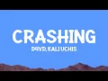 Download Lagu d4vd, Kali Uchis - Crashing (Lyrics)