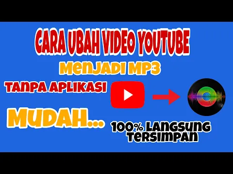 Download MP3 Cara Mengubah video YouTube menjadi MP3 tanpa aplikasi tambahan |tutorial
