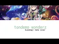 Download Lagu Tondemo Wonderz, Kusanagi Nene cover♡