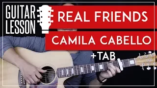 Download Real Friends Guitar Tutorial - Camila Cabello Guitar Lesson 🎸 |Fingerpicking + Easy Chords + Cover| MP3