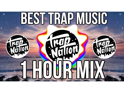 Download MP3 Best of Trap Nation Mix ♥️ Remixes of Popular Songs