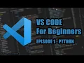 How To Write A Python Script In Visual Studio Code - VS Code For beginners