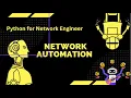 Network Automation Python for Network engineer Networking CCNA CCNP CCIE Cisco DevNet