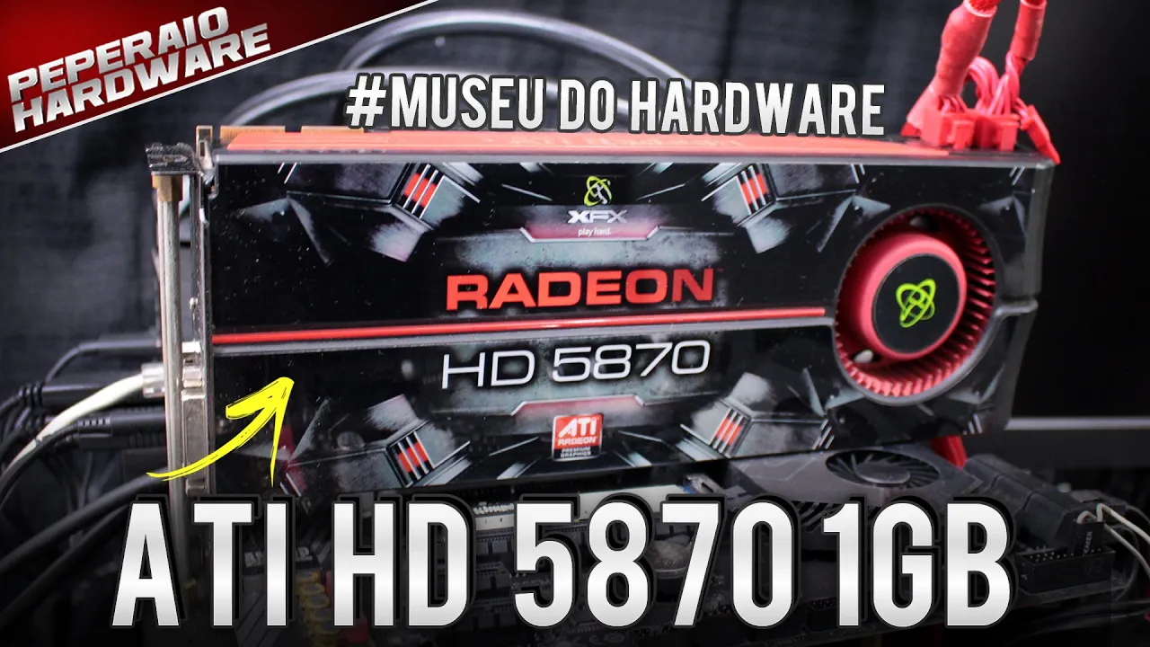 Museu do Hardware #7 - Testando a ATI HD 5870 1GB de 2009! (10 anos) - 9 Jogos em Full HD